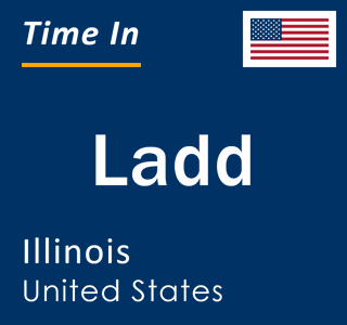 Current local time in Ladd, Illinois, United States