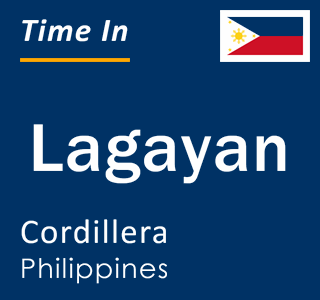 Current local time in Lagayan, Cordillera, Philippines