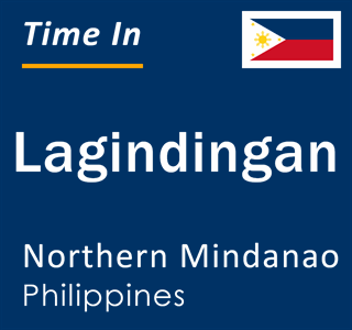 Current local time in Lagindingan, Northern Mindanao, Philippines