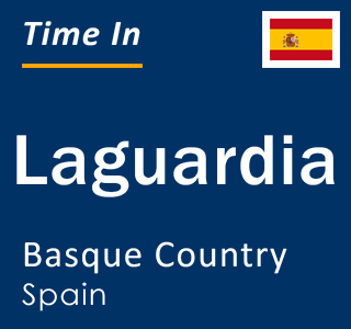 Current local time in Laguardia, Basque Country, Spain