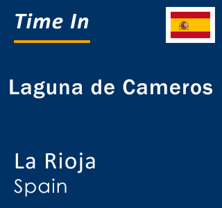 Current local time in Laguna de Cameros, La Rioja, Spain