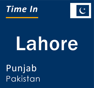 Current local time in Lahore, Punjab, Pakistan