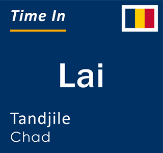 Current local time in Lai, Tandjile, Chad