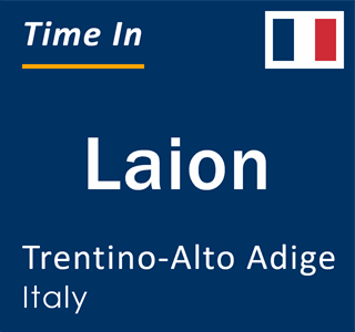 Current local time in Laion, Trentino-Alto Adige, Italy