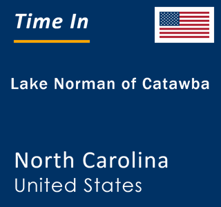 Current local time in Lake Norman of Catawba, North Carolina, United States