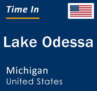 Current local time in Lake Odessa, Michigan, United States