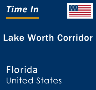 Current local time in Lake Worth Corridor, Florida, United States