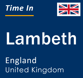 Current local time in Lambeth, England, United Kingdom