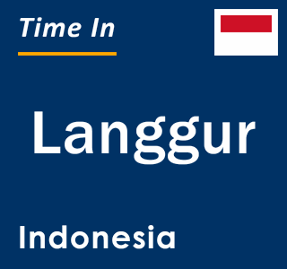 Current local time in Langgur, Indonesia