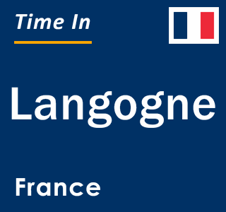 Current local time in Langogne, France