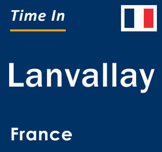 Current local time in Lanvallay, France