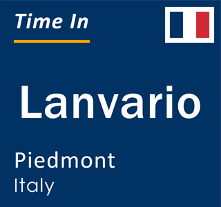 Current local time in Lanvario, Piedmont, Italy