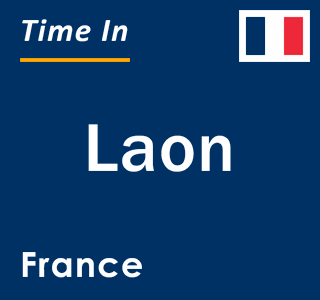 Current local time in Laon, France