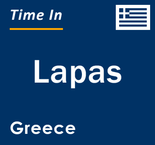 Current local time in Lapas, Greece