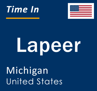 Current local time in Lapeer, Michigan, United States