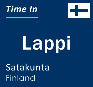 Current local time in Lappi, Satakunta, Finland