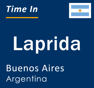 Current local time in Laprida, Buenos Aires, Argentina