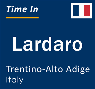 Current local time in Lardaro, Trentino-Alto Adige, Italy