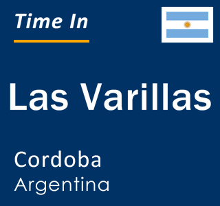 Current local time in Las Varillas, Cordoba, Argentina