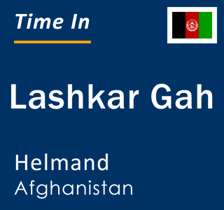 Current local time in Lashkar Gah, Helmand, Afghanistan