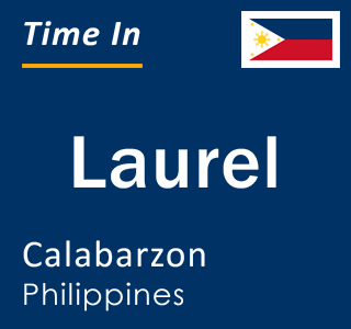 Current local time in Laurel, Calabarzon, Philippines