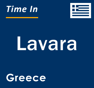 Current local time in Lavara, Greece