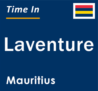 Current local time in Laventure, Mauritius