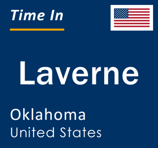 Current local time in Laverne, Oklahoma, United States