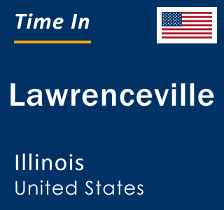 Current local time in Lawrenceville, Illinois, United States