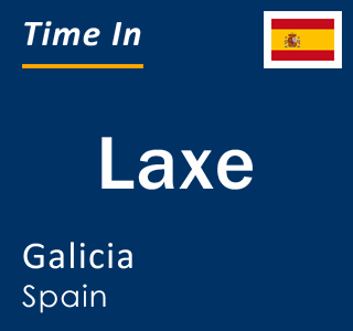 Current local time in Laxe, Galicia, Spain