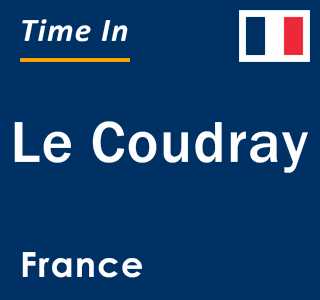 Current local time in Le Coudray, France