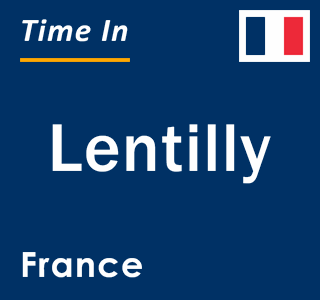 Current local time in Lentilly, France