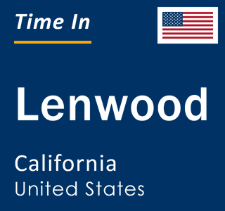 Current local time in Lenwood, California, United States