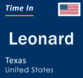 Current local time in Leonard, Texas, United States