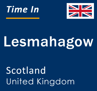 Current local time in Lesmahagow, Scotland, United Kingdom