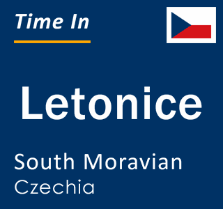 Current local time in Letonice, South Moravian, Czechia