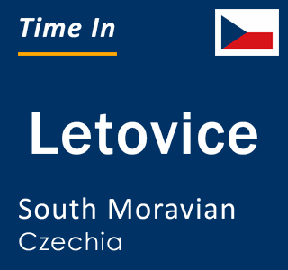 Current local time in Letovice, South Moravian, Czechia