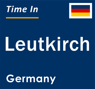 Current local time in Leutkirch, Germany