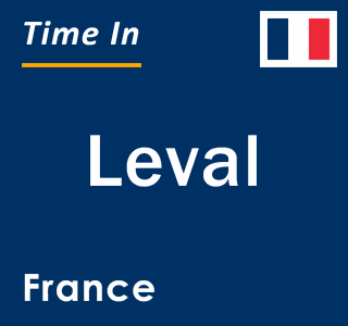 Current local time in Leval, France