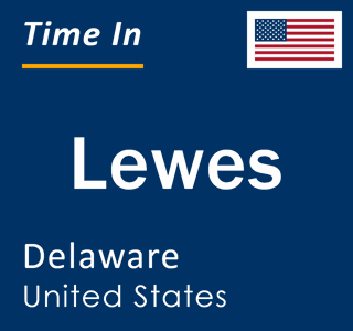 Current local time in Lewes, Delaware, United States