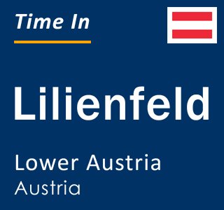 Current local time in Lilienfeld, Lower Austria, Austria