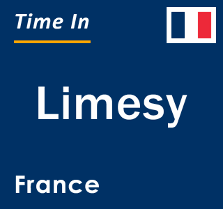 Current local time in Limesy, France