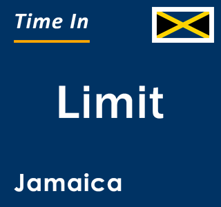 Current local time in Limit, Jamaica