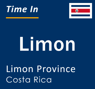 Current local time in Limon, Limon Province, Costa Rica