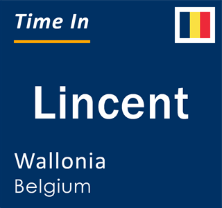 Current local time in Lincent, Wallonia, Belgium