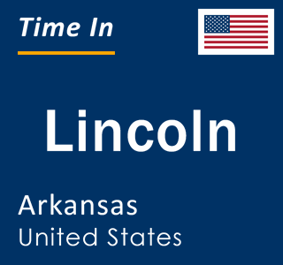 Current local time in Lincoln, Arkansas, United States