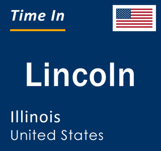 Current local time in Lincoln, Illinois, United States