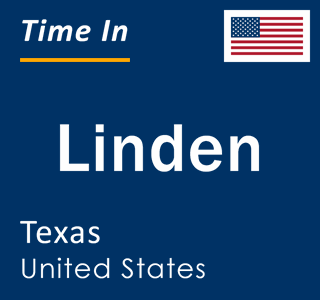 Current local time in Linden, Texas, United States