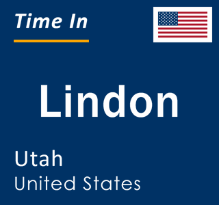 Current local time in Lindon, Utah, United States