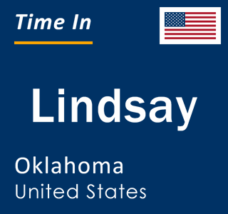 Current local time in Lindsay, Oklahoma, United States